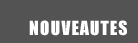 Nouveaut�s