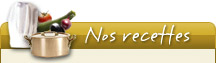 Nos recettes