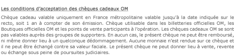 Les conditions d'acceptation des ch&egrave;ques cadeaux OM