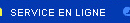 SERVICE EN LIGNE