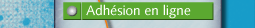 Adh�sion en ligne