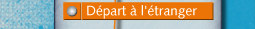 D�part � l'�tranger