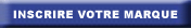 Inscrire votre marque